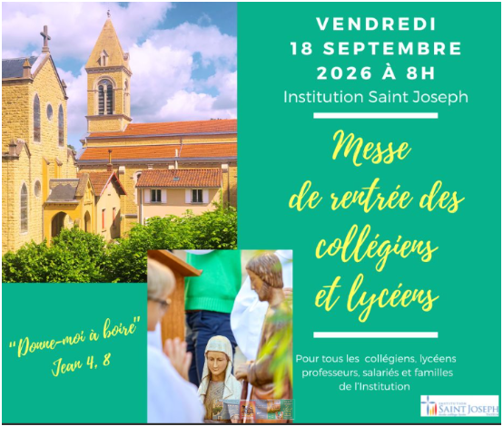 Institution Saint-Joseph. Messe rentrée collégiens et lycéens